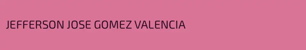 JEFFERSON JOSE GOMEZ VALENCIA